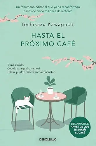 Hasta el Pr?Ximo Caf? (Antes de que se Enfr?E el Caf? 4)