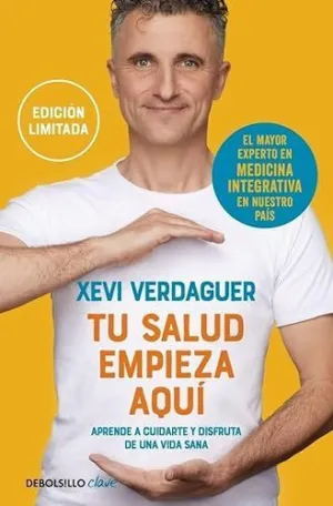 TU SALUD EMPIEZA AQUÍ (EDICIÓN LIMITADA)