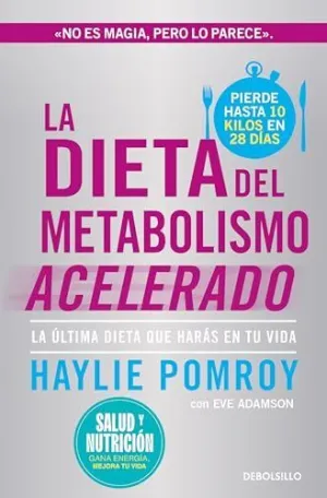 LA DIETA DEL METABOLISMO ACELERADO (CAMPAÑA EDICION LIMITADA)