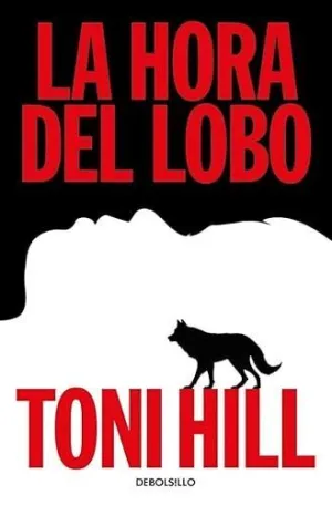 LA HORA DEL LOBO (TRILOGÍA DEL VERDUGO  2)