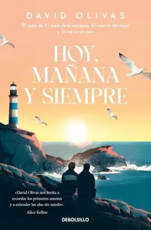 HOY, MAÑANA Y SIEMPRE