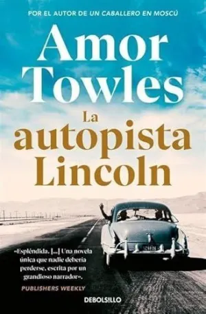 LA AUTOPISTA LINCOLN