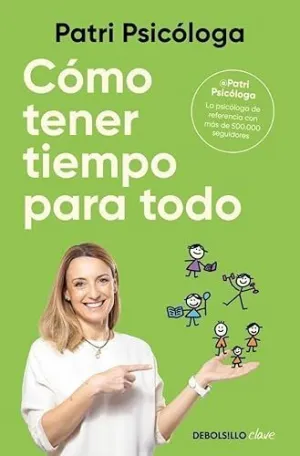 C?Mo Tener Tiempo para Todo