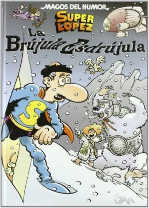MAGOS HUMOR SUPERLOPEZ 125. BRUJULA ESDR