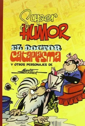 SUPER HUMOR CLASICOS 7. DOCTOR CATAPLAS