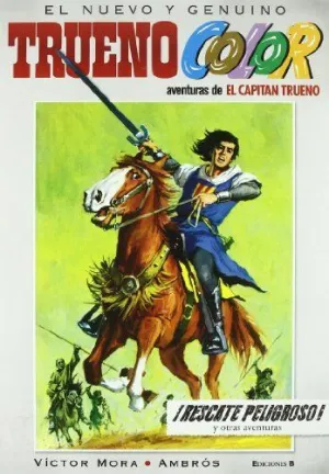 TRUENO COLOR 2. RESCATE PELIGROSO
