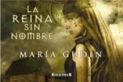 LA REINA SIN NOMBRE