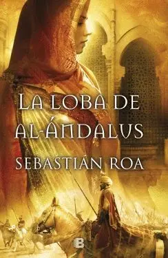 LA LOBA DE AL-ANDALUS