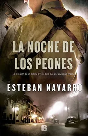 LA NOCHE DE LOS PEONES LA NOCHE DE LOS PEONES