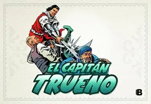 Capitan Trueno Facsimil 6. Fasc: 241-288