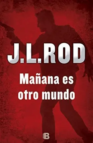 MAÑANA ES OTRO MUNDO