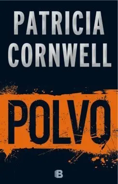 POLVO (DOCTORA KAY SCARPETTA 21) POLVO (DOCTORA KAY SCARPETTA 21)