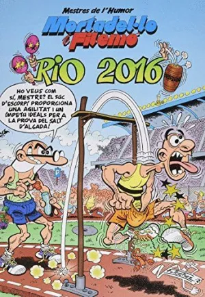 MORTADEL·LO I FILEMO. RIO 2016