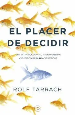 EL PLACER DE DECIDIR EL PLACER DE DECIDIR