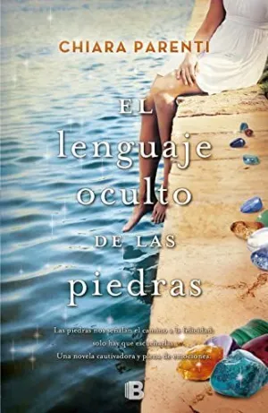 EL LENGUAJE OCULTO DE LAS PIEDRAS EL LENGUAJE OCULTO DE LAS PIEDRAS