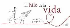 EL HILO DE LA VIDA EL HILO DE LA VIDA