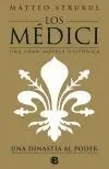 LOS MÉDICI. UNA DINASTÍA AL PODER