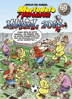 MORTADELO Y FILEMÓN: MUNDIAL 2018