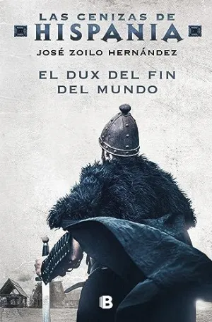 Dux del Fin del Mundo(Cenizas Hisp. 3)(Tb