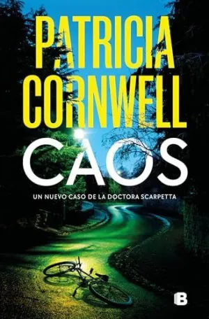 CAOS (DOCTORA KAY SCARPETTA 24) CAOS (DOCTORA KAY SCARPETTA 24)
