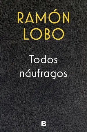 TODOS NÁUFRAGOS