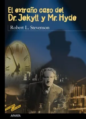EL EXTRAÑO CASO DEL DR. JEKYLL Y MR. HYDE