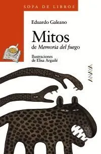 MITOS : DE MEMORIA DEL FUEGO