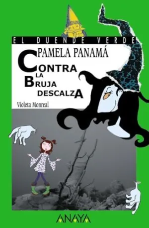 PAMELA PANAMÁ CONTRA LA BRUJA DESCALZA PAMELA PANAMÁ CONTRA LA BRUJA DESCALZA