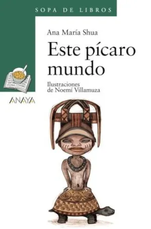 ESTE PÍCARO MUNDO