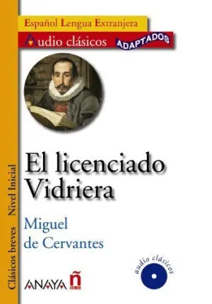 EL LICENCIADO VIDRIERA. EL LICENCIADO VIDRIERA.