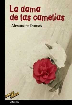 LA DAMA DE LAS CAMELIAS