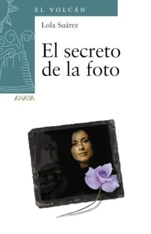 EL SECRETO DE LA FOTO EL SECRETO DE LA FOTO