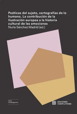 POÉTICAS DEL SUJETO, CARTOGRAFÍAS DE LO HUMANO: LA CONTRIBUCIÓN DE LA ILUSTRACIÓN EUROPEA A LA HISTO
