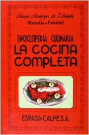 LA COCINA COMPLETA: ENCICLOPEDIA CULINARIA