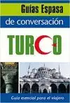 GUIAS ESPASA DE CONVERSACION: TURCO GUIAS ESPASA DE CONVERSACION: TURCO