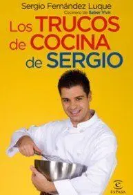 LOS TRUCOS DE COCINA DE SERGIO