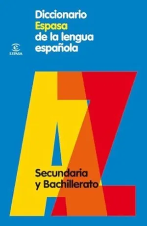 DICCIONARIO ESPASA DE LA LENGUA ESPAÑOLA: SECUNDARIA