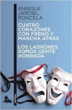 CUATRO CORAZONES CON FRENO Y MARCHA ATRAS - LOS LADRONES SOMOS GENTE HONRADA