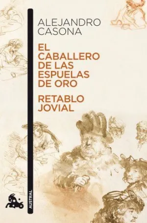 EL CABALLERO DE LAS ESPUELAS DE ORO - RETABLO JOVIAL