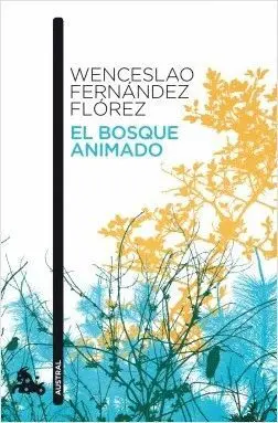 EL BOSQUE ANIMADO