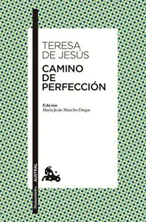 CAMINO DE PERFECCION