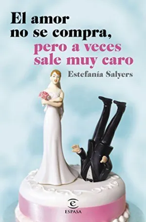 EL AMOR NO SE PUEDE COMPRAR