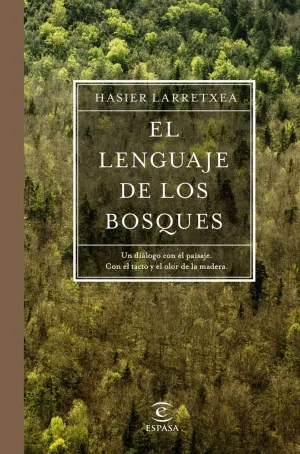 EL LENGUAJE DE LOS BOSQUES EL LENGUAJE DE LOS BOSQUES