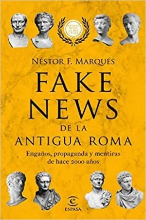 FAKE NEWS DE LA ANTIGUA ROMA <BR>