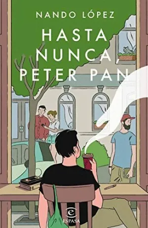 HASTA NUNCA, PETER PAN HASTA NUNCA, PETER PAN