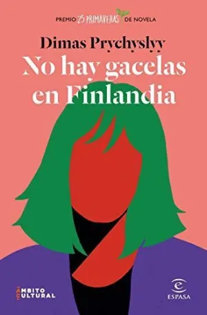 NO HAY GACELAS EN FINLANDIA