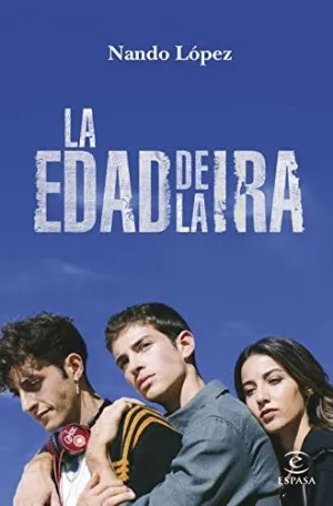 LA EDAD DE LA IRA LA EDAD DE LA IRA