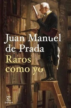 RAROS COMO YO