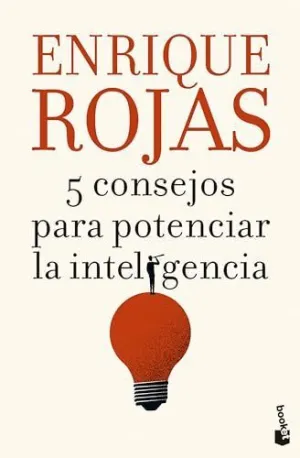 5 CONSEJOS PARA POTENCIAR LA INTELIGENCIA 5 CONSEJOS PARA POTENCIAR LA INTELIGENCIA