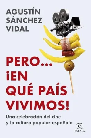PERO... ¡EN QUÉ PAÍS VIVIMOS!